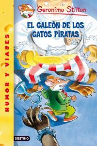 EL GALEÓN DE LOS GATOS PIRATAS. Stilton 8
