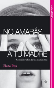 Portada de NO AMARÁS A TU MADRE