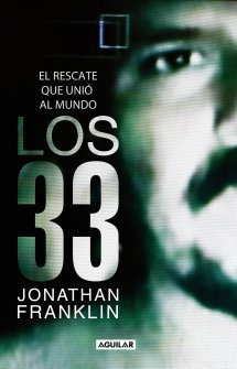 Portada de LOS 33. El rescate que unió al mundo