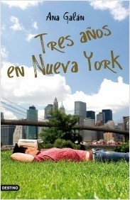 TRES AÑOS EN NUEVA YORK