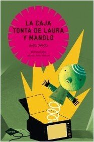 Portada de LA CAJA TONTA DE LAURA Y MANOLO