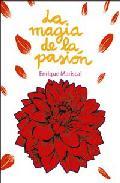 LA MAGIA DE LA PASIÓN
