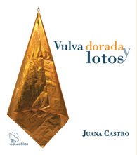 Portada de VULVA DORADA Y LOTOS