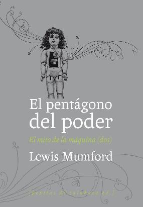Portada de EL PENTÁGONO DEL PODER. El mito de la máquina 2