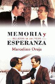 MEMORIA Y ESPERANZA. Relatos de una vida