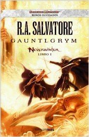 Portada de GAUNTLGRYM. Neverwinter. Libro I