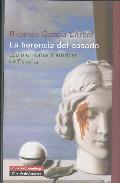 LA HERENCIA DEL PASADO. Las memorias históricas de España