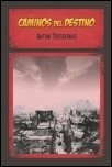 Portada de CAMINOS DEL DESTINO