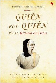 Portada de QUIÉN FUE QUIÉN EN EL MUNDO CLÁSICO