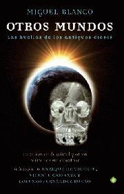 Portada de OTROS MUNDOS. Las huellas de los dioses