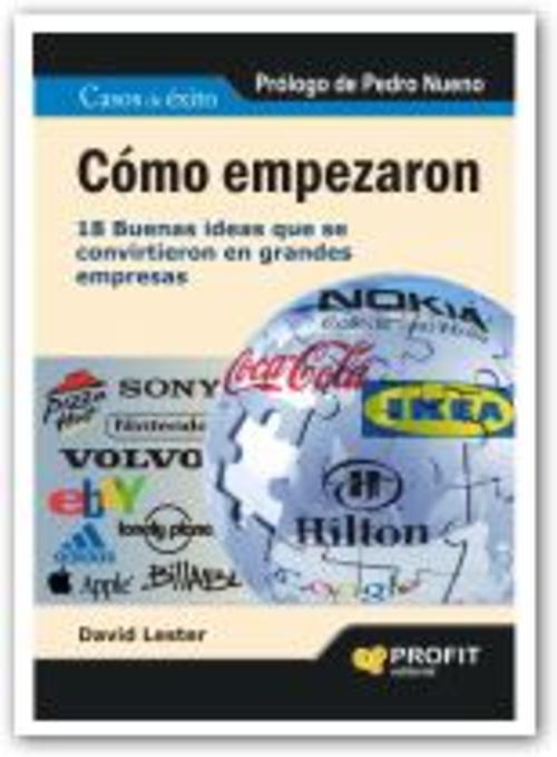 Portada de CÓMO EMPEZARON: 18 buenas ideas que se convirtieron en grandes empresas