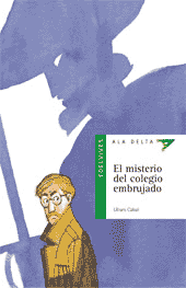 Portada de EL MISTERIO DEL COLEGIO EMBRUJADO