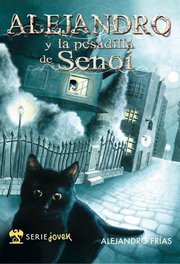 Portada de ALEJANDRO Y LA PESADILLA DE SENOI