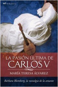 Portada de LA PASIÓN ÚLTIMA DE CARLOS V