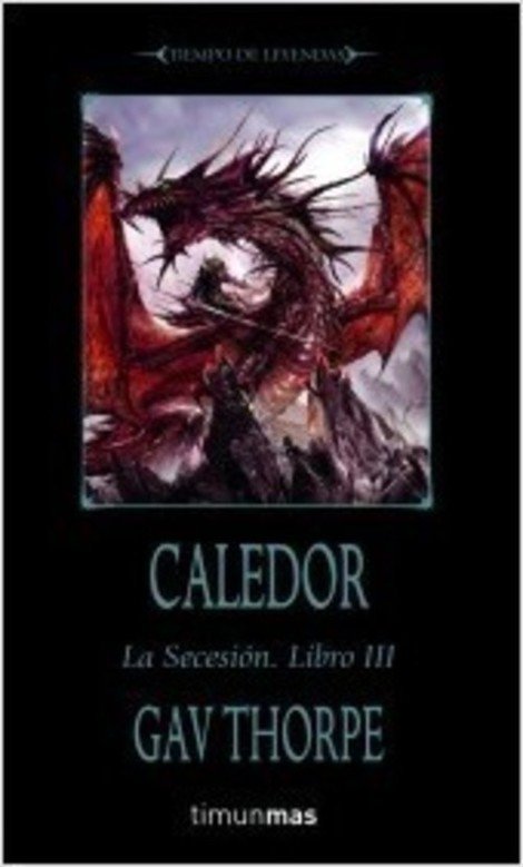 CALEDOR. La Secesión: libro III