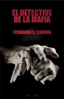 Portada de EL DETECTIVE DE LA MAFIA