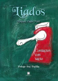 Portada de LIADOS. Contactos con tacto