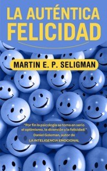 Portada de LA AUTÉNTICA FELICIDAD