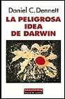LA PELIGROSA IDEA DE DARWIN