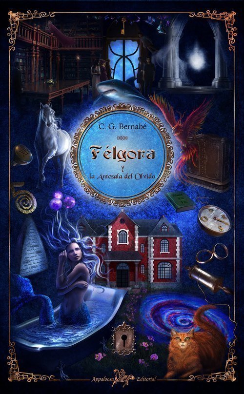 Portada de FÉLGORA Y LA ANTESALA DEL OLVIDO