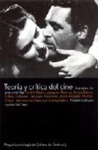 Portada de TEORIA Y CRÍTICA DEL CINE. Avatares de una cinefilia
