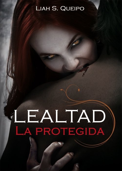 Portada de LEALTAD 1. La protegida