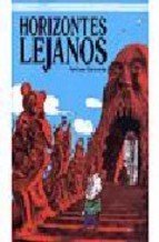 HORIZONTES LEJANOS. Las aventuras del capitán Torrezno 1