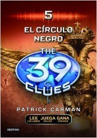 Portada de EL CÍRCULO NEGRO. The 39 Clues 5 (39 Pistas)