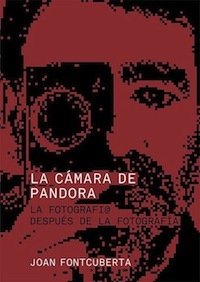 Portada de LA CÁMARA DE PANDORA. La fotográfí@ después de la fotografía