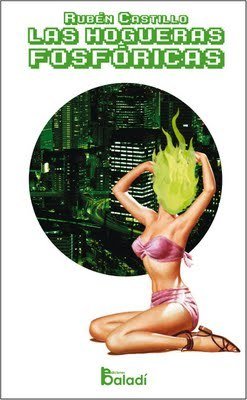 Portada de LAS HOGUERAS FOSFÓRICAS