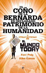 Portada de EL COÑO DE LA BERNARDA ES DECLARADO PATRIMONIO DE LA HUMANIDAD