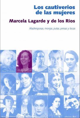 LOS CAUTIVERIOS DE LAS MUJERES