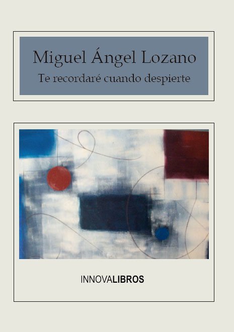 Portada de TE RECORDARÉ CUANDO DESPIERTE