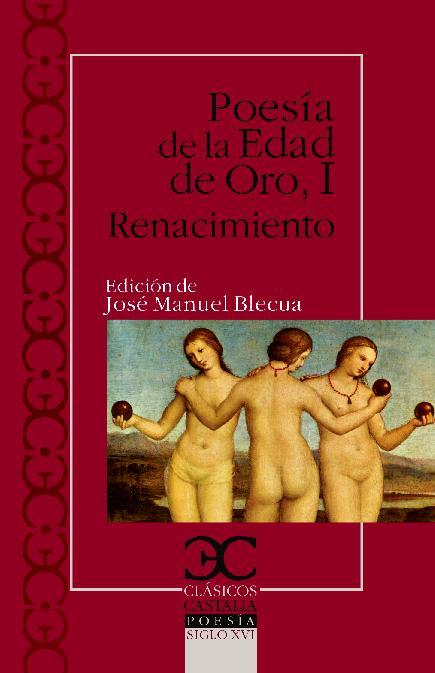Portada de POESÍA DE LA EDAD DE ORO I. Renacimiento