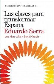 LAS CLAVES PARA TRANSFORMAR ESPAÑA