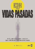 ACCEDER A SUS VIDAS PASADAS