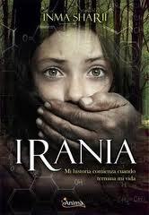 IRANIA. Mi historia comienza cuando termina mi vida