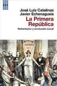 LA PRIMERA REPÚBLICA