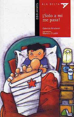 ¡SOLO A MÍ ME PASA!