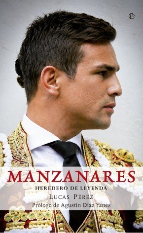 Portada de MANZANARES. Heredero de leyenda