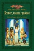 Portada de KENDERS, ENANOS Y GNOMOS. Cuentos de la Dragonlance 2