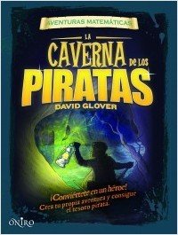 Portada de LA CAVERNA DE LOS PIRATAS. Aventuras matemáticas