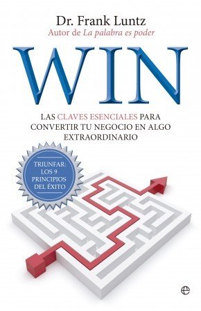Portada de WIN. Las claves esenciales para convertir tu negocio en algo extraordinario