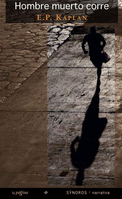 Portada de HOMBRE MUERTO CORRE