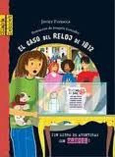 EL CASO DEL RELOJ DE 1812. Clara Secret