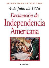4 DE JULIO DE 1776: LA DECLARACIÓN DE INDEPENDENCIA AMERICANA