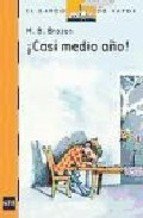 Portada de ¡CASI MEDIO AÑO!