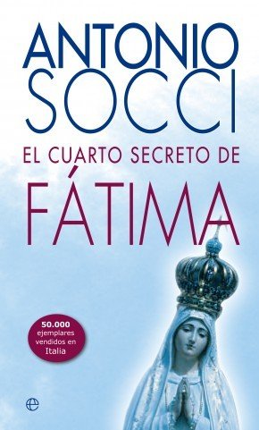 Portada de EL CUARTO SECRETO DE FÁTIMA