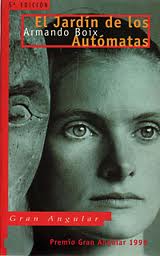 EL JARDÍN DE LOS AUTÓMATAS