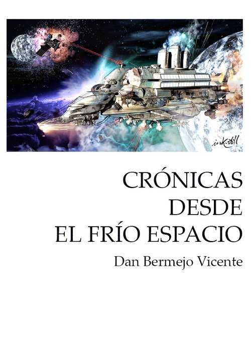 CRÓNICAS DESDE EL FRÍO ESPACIO